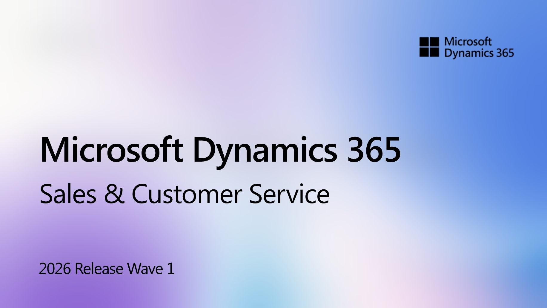 2026 wave 1 d365 sales customer service